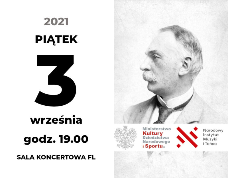 Koncert symfoniczny. Władysław Żeleński w 100-lecie śmierci