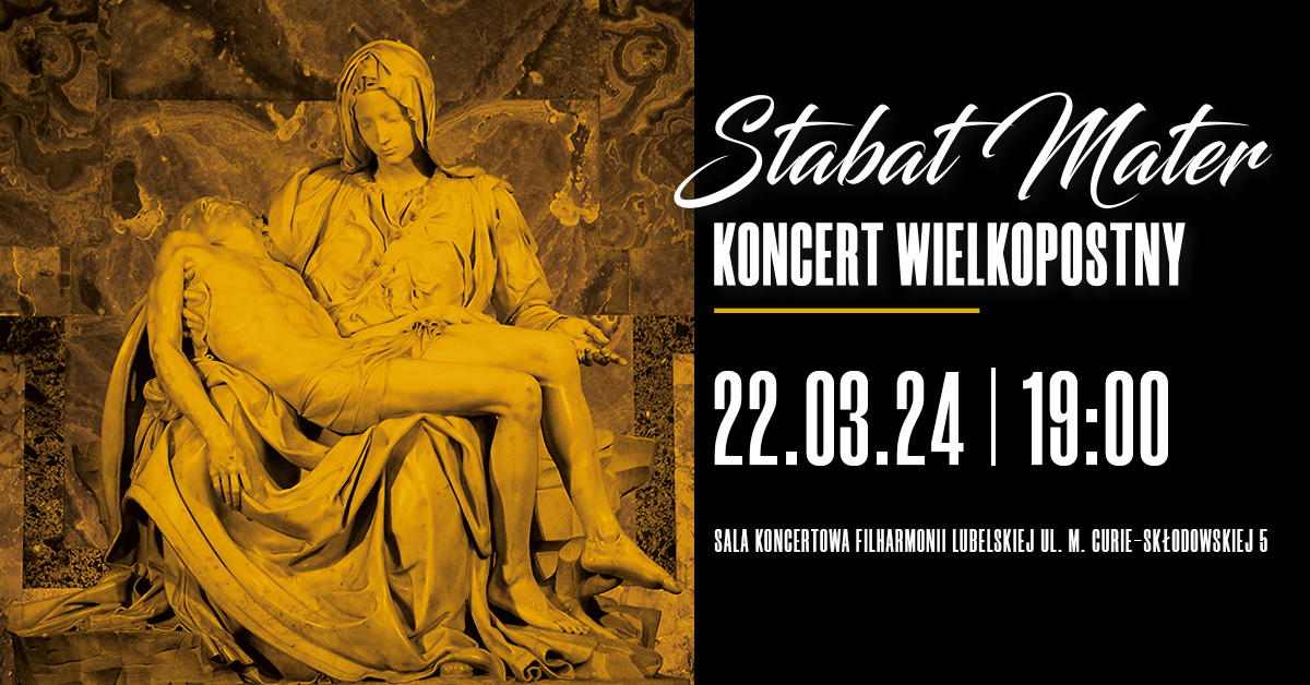 Zdjęcie reklamujące koncert: Stabat Mater. Koncert wielkopostny